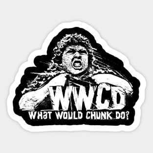 What Would Chunk Do? Sticker